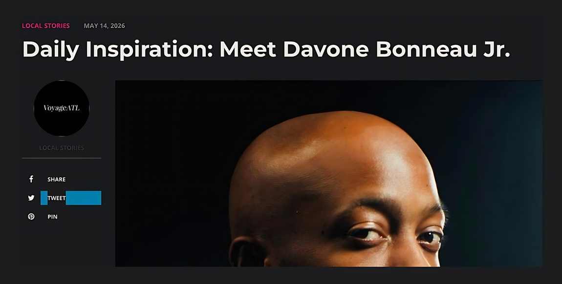 Clipping: the VoyageATL headline, Daily Inspiration: Meet Davone Bonneau Jr.